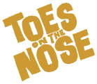 Toes	on the	Nose